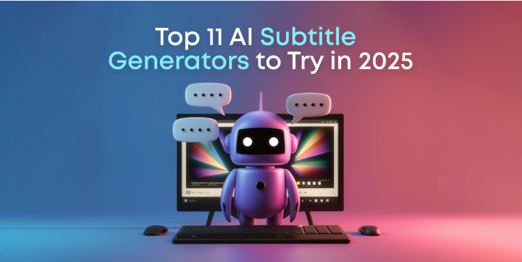 How Do AI-Powered Subtitle Generators Enhance Video Accessibility?