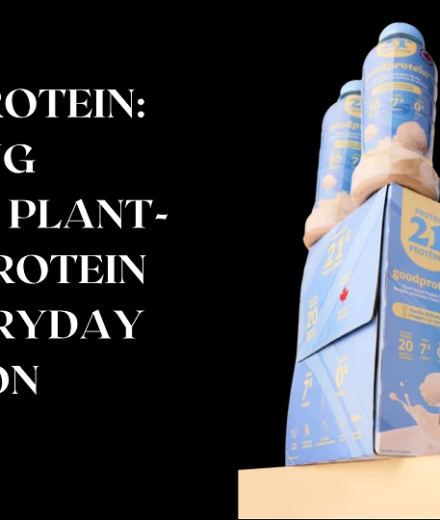 Good Protein: Choosing Quality Plant-Based Protein for Everyday Nutrition